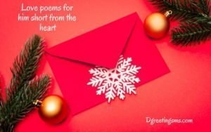 Love Poems For Him Short From The Heart