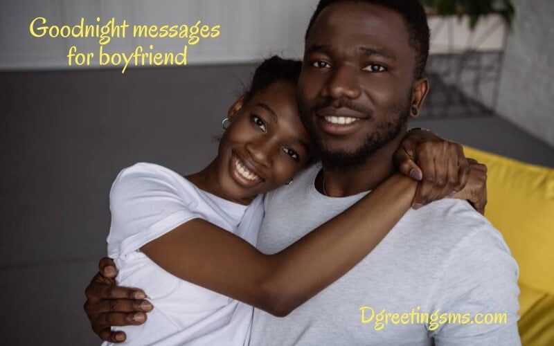 Goodnight Messages For Boyfriend